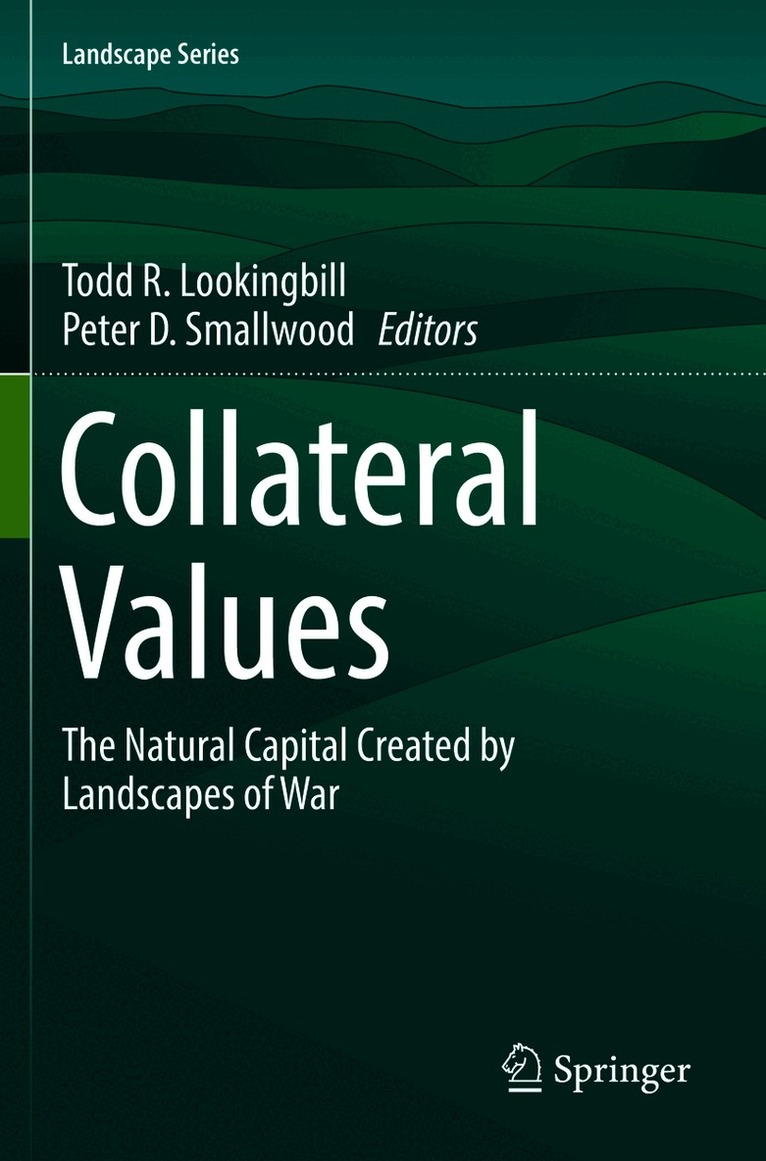 Todd R. Lookingbill, Peter D. Smallwood - Collateral Values, Häftad
