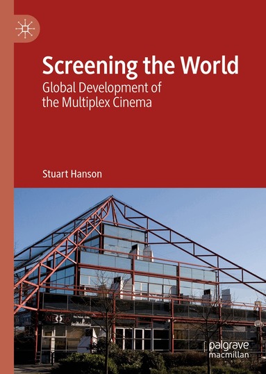 Stuart Hanson - Screening the World, Inbunden