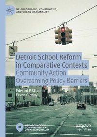 bokomslag Detroit School Reform in Comparative Contexts