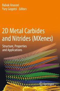 bokomslag 2D Metal Carbides and Nitrides (MXenes)