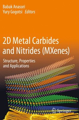 bokomslag 2D Metal Carbides and Nitrides (MXenes)