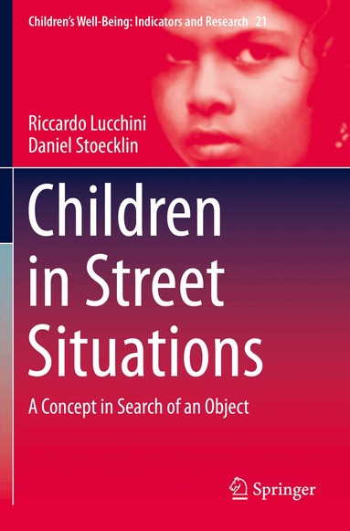 Riccardo Lucchini, Daniel Stoecklin - Children in Street Situations, Häftad