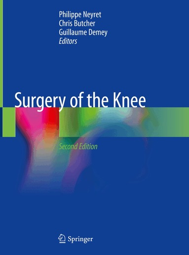 Philippe Neyret, Chris Butcher, Guillaume Demey - Surgery of the Knee, Inbunden