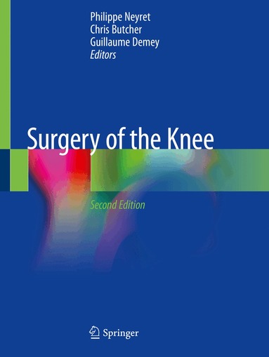 Philippe Neyret, Chris Butcher, Guillaume Demey - Surgery of the Knee, Häftad