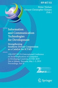 bokomslag Information and Communication Technologies for Development. Strengthening Southern-Driven Cooperation as a Catalyst for ICT4D