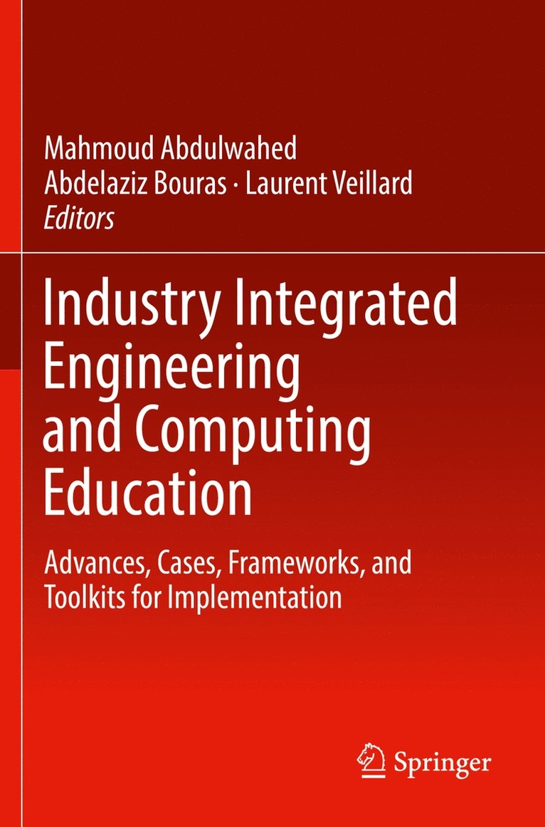 Industry Integrated Engineering and Computing Education 1