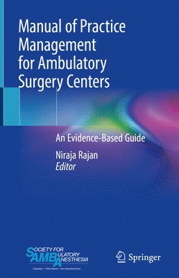 bokomslag Manual of Practice Management for Ambulatory Surgery Centers