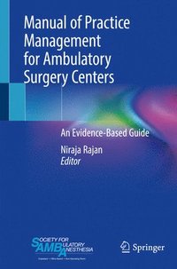 bokomslag Manual of Practice Management for Ambulatory Surgery Centers