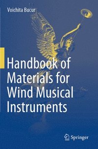bokomslag Handbook of Materials for Wind Musical Instruments