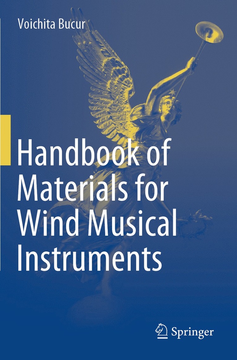 Handbook of Materials for Wind Musical Instruments 1