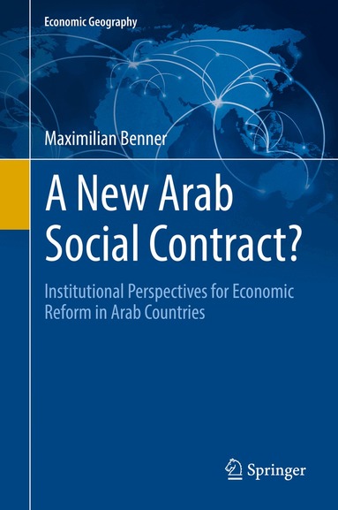 Maximilian Benner - New Arab Social Contract?, Inbunden