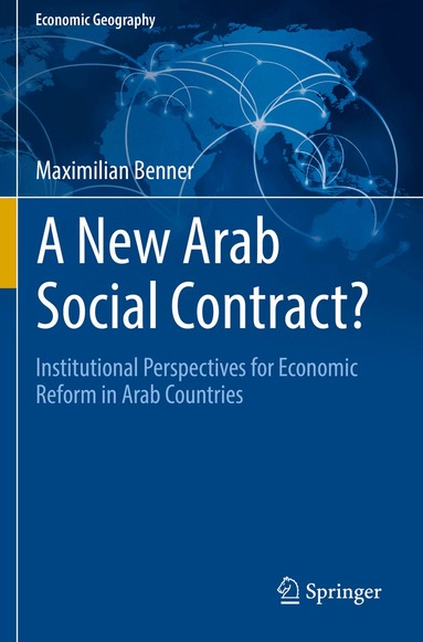Maximilian Benner - New Arab Social Contract?, Häftad