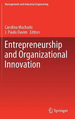 bokomslag Entrepreneurship and Organizational Innovation