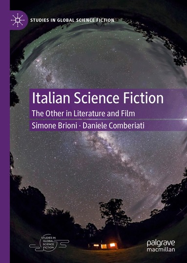 Simone Brioni, Daniele Comberiati - Italian Science Fiction, Inbunden