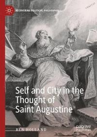 bokomslag Self and City in the Thought of Saint Augustine