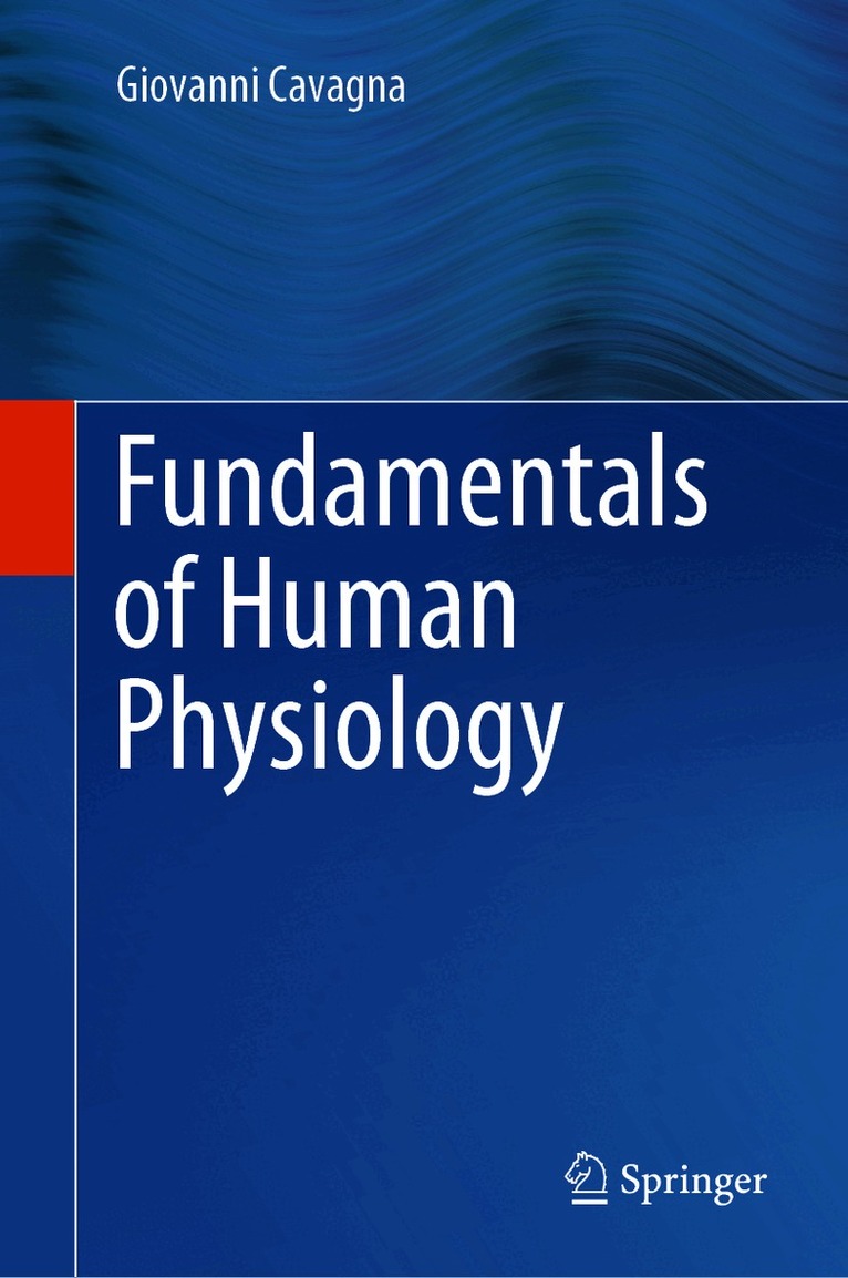 Giovanni Cavagna - Fundamentals of Human Physiology, Inbunden