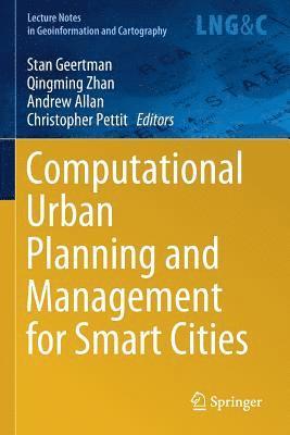 Stan Geertman, Qingming Zhan - Computational Urban Planning and Management for Smart Cities, Häftad