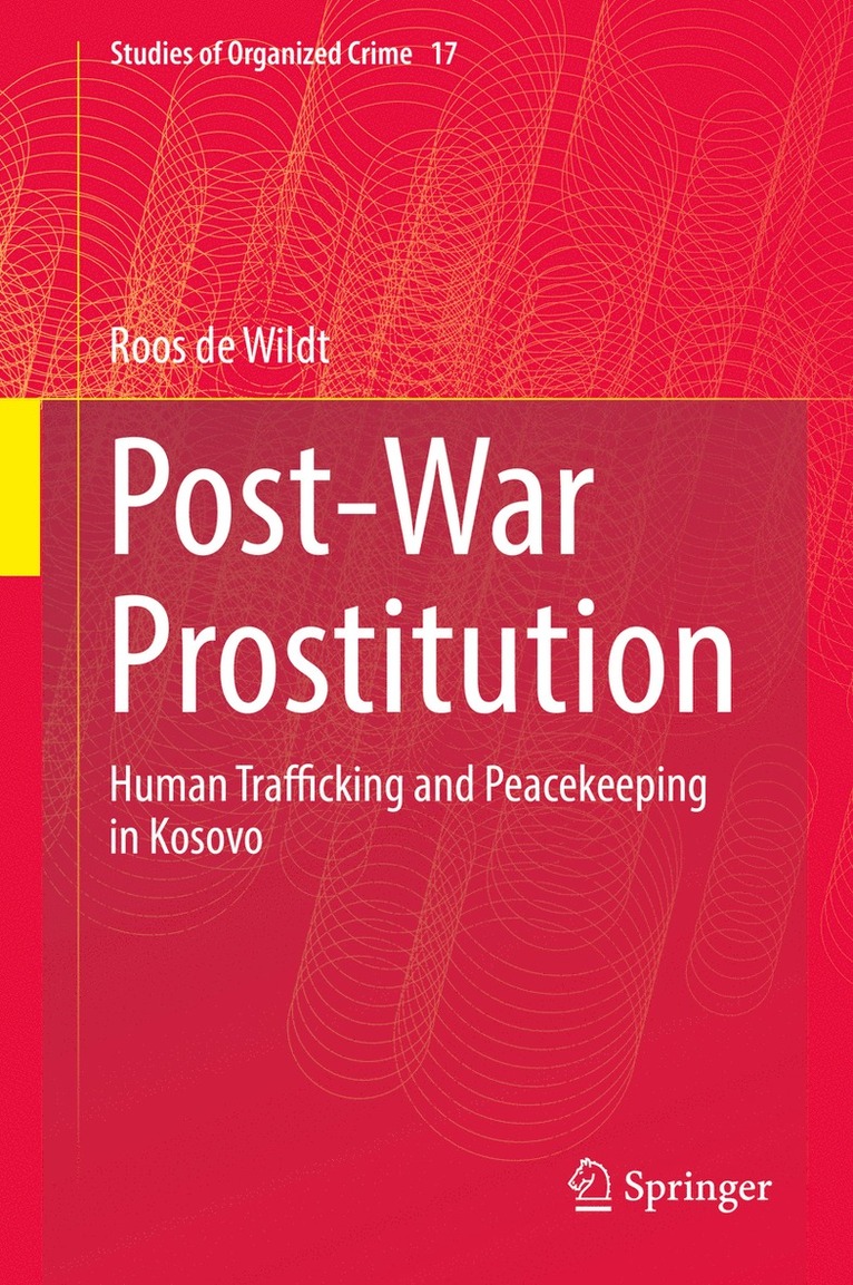 Roos de Wildt, Roos De Wildt - Post-War Prostitution, Inbunden