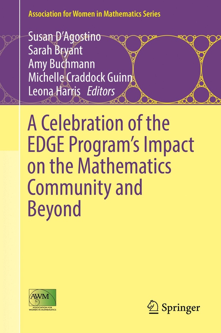 Susan D'Agostino, Sarah Bryant, Amy Buchmann, Michelle Craddock Guinn, Leona Harris - Celebration of the EDGE Program’s Impact on the Mathematics Community and Beyond, Inbunden