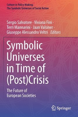 bokomslag Symbolic Universes in Time of (Post)Crisis