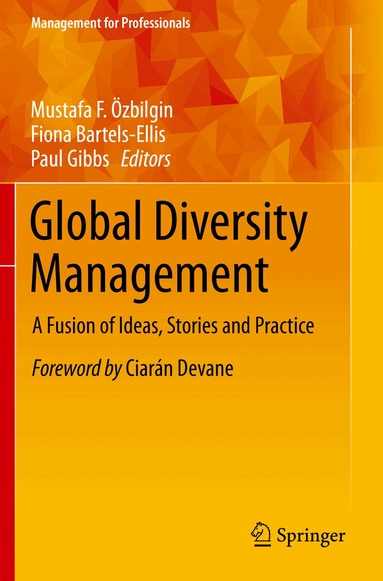 Mustafa F. Özbilgin, Fiona Bartels-Ellis, Paul Gibbs - Global Diversity Management, Häftad