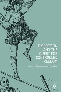 bokomslag Discretion and the Quest for Controlled Freedom