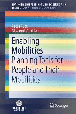 Paola Pucci, Giovanni Vecchio - Enabling Mobilities, Häftad