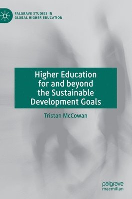 bokomslag Higher Education for and beyond the Sustainable Development Goals