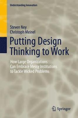 Putting Design Thinking to Work 1