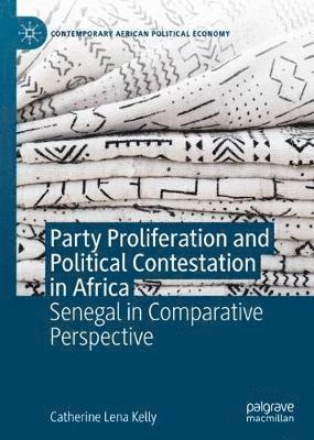 Party Proliferation and Political Contestation in Africa 1