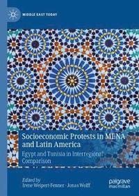 bokomslag Socioeconomic Protests in MENA and Latin America