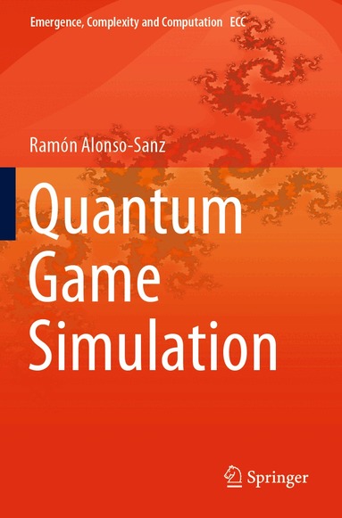 Ramon Alonso-Sanz - Quantum Game Simulation, Häftad