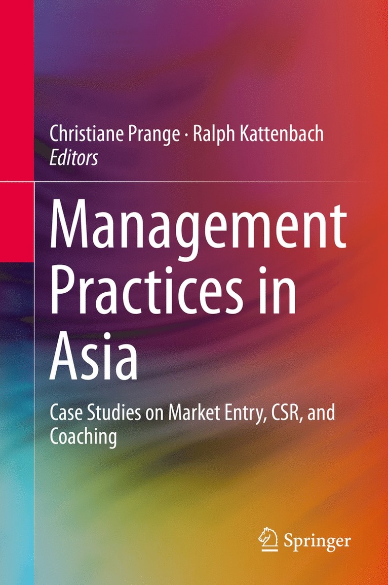 Christiane Prange, Ralph Kattenbach - Management Practices in Asia, Inbunden
