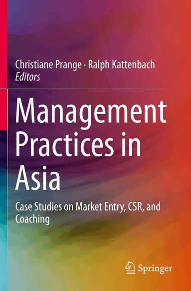 Christiane Prange, Ralph Kattenbach - Management Practices in Asia, Häftad