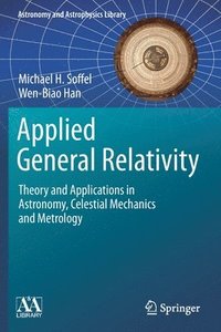 bokomslag Applied General Relativity