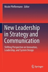 bokomslag New Leadership in Strategy and Communication