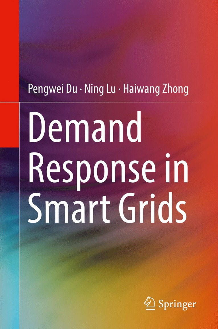 Demand Response in Smart Grids 1