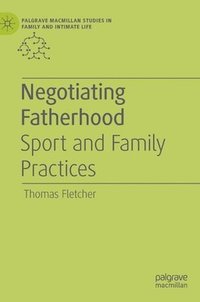 bokomslag Negotiating Fatherhood