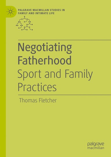 bokomslag Negotiating Fatherhood