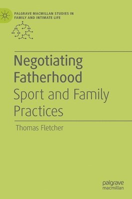 Negotiating Fatherhood 1