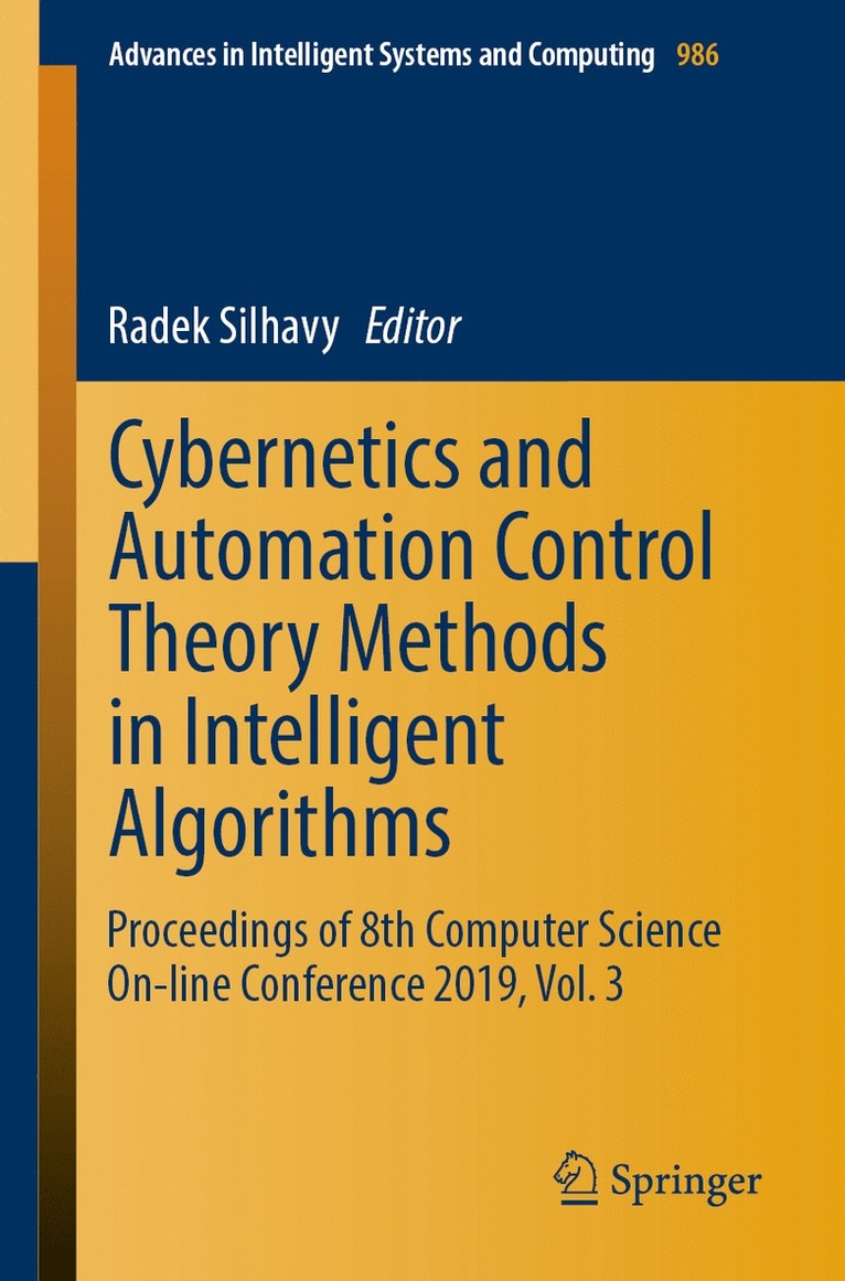 Cybernetics and Automation Control Theory Methods in Intelligent Algorithms 1