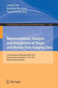 bokomslag Representations, Analysis and Recognition of Shape and Motion from Imaging Data