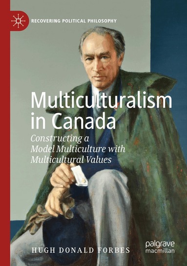 Hugh Donald Forbes - Multiculturalism in Canada, Häftad