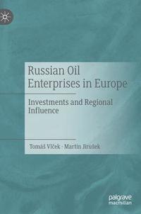 bokomslag Russian Oil Enterprises in Europe