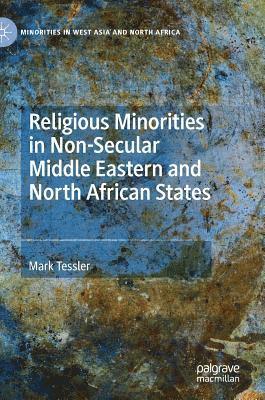 Religious Minorities in Non-Secular Middle Eastern and North African States
