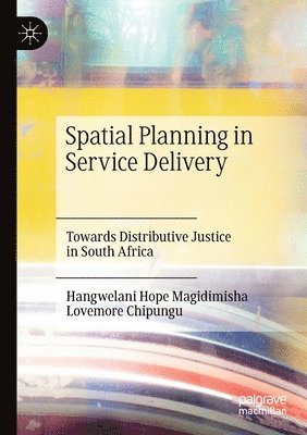 Spatial Planning in Service Delivery 1