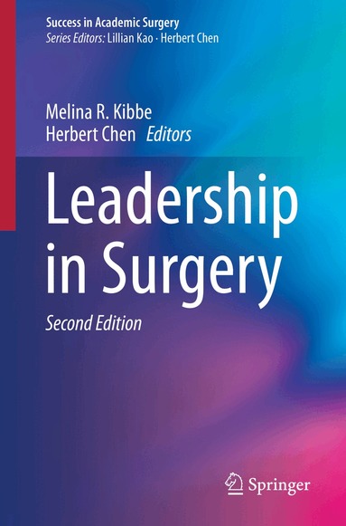 Melina R. Kibbe, Herbert Chen - Leadership in Surgery, Häftad