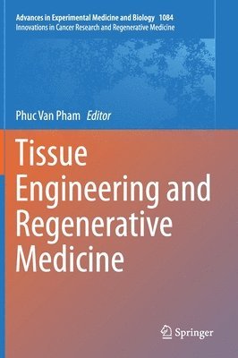 bokomslag Tissue Engineering and Regenerative Medicine