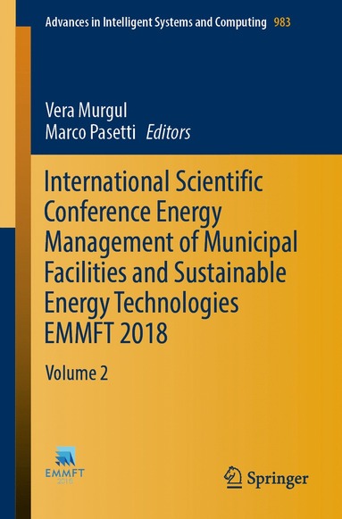 bokomslag International Scientific Conference Energy Management of Municipal Facilities and Sustainable Energy Technologies EMMFT 2018