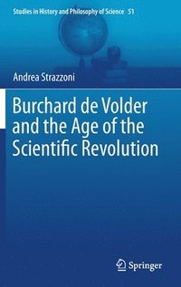 bokomslag Burchard de Volder and the Age of the Scientific Revolution